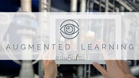 Edulife5: Augmented Learning